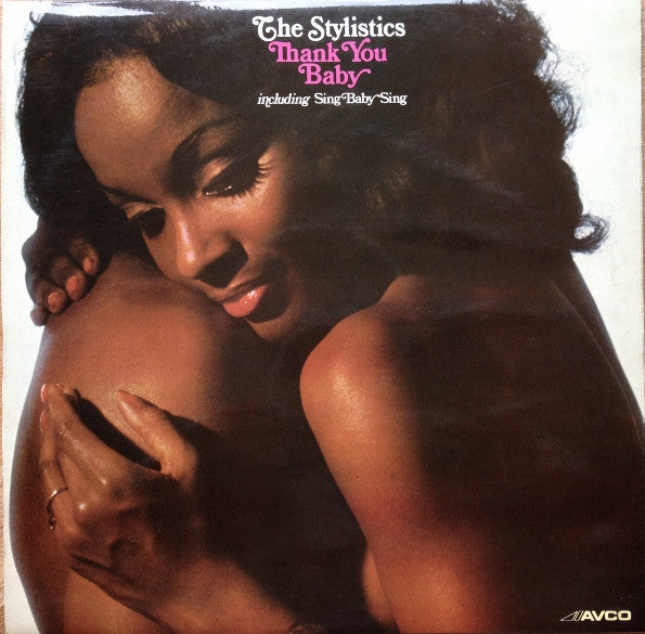 The Stylistics : Thank You Baby (LP, Album)