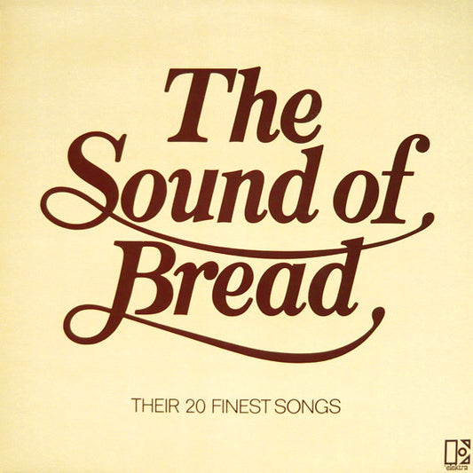 Bread : The Sound Of Bread - Their 20 Finest Songs (LP, Album, Comp, non)