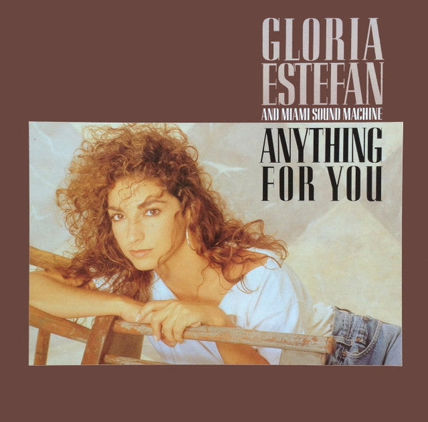 Gloria Estefan And Miami Sound Machine* : Anything For You (LP, Album)