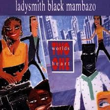Ladysmith Black Mambazo : Two Worlds One Heart (LP, Album)