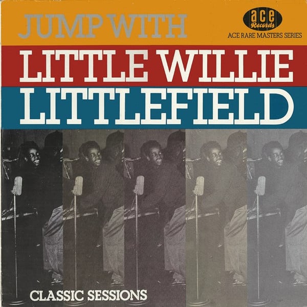 Little Willie Littlefield : Jump With Little Willie Littlefield (LP, Comp, Mono)