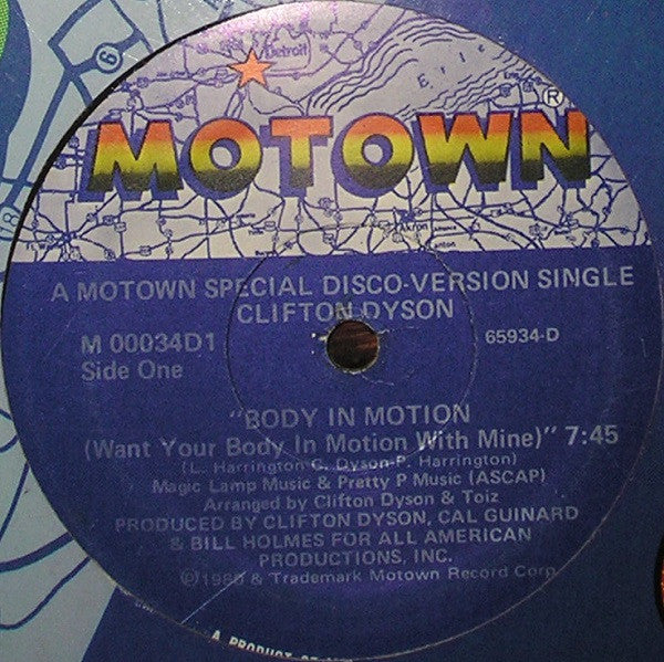 Clifton Dyson : Body In Motion (Want Your Body In Motion With Mine) (12", Single)