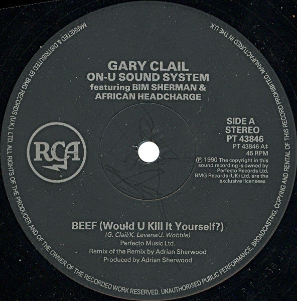 Gary Clail On-U Sound System* Featuring Bim Sherman And African Headcharge* : Beef (Adrian Sherwood's Remix Of The Remix) (12")