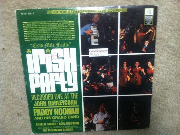 Paddy Noonan And His Grand Band* : Irish Party: Recorded Live At The John Barleycorn (LP)