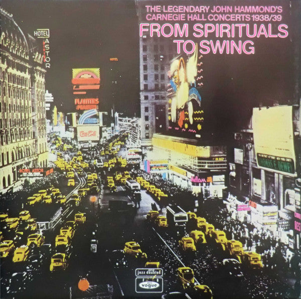 Various : From Spirituals To Swing – Carnegie Hall Concerts 1938/39 (2xLP, Comp, Mono, RE)