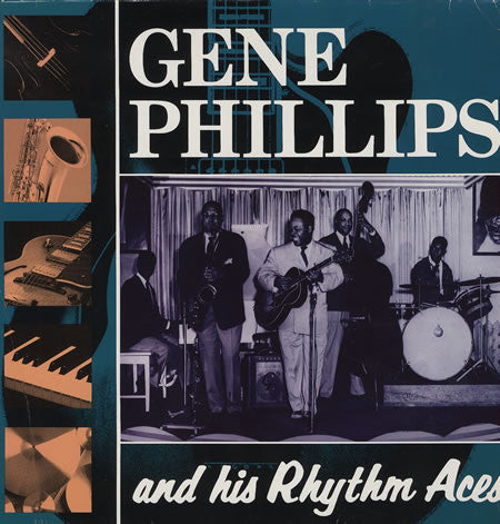 Gene Phillips & His Rhythm Aces : Gene Phillips And His Rhythm Aces (LP, Comp)