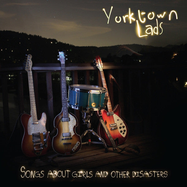 Yorktown Lads : Songs About Girls And Other Disasters (LP, Album)