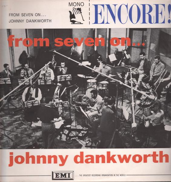Johnny Dankworth* : From Seven On... (LP, Mono)