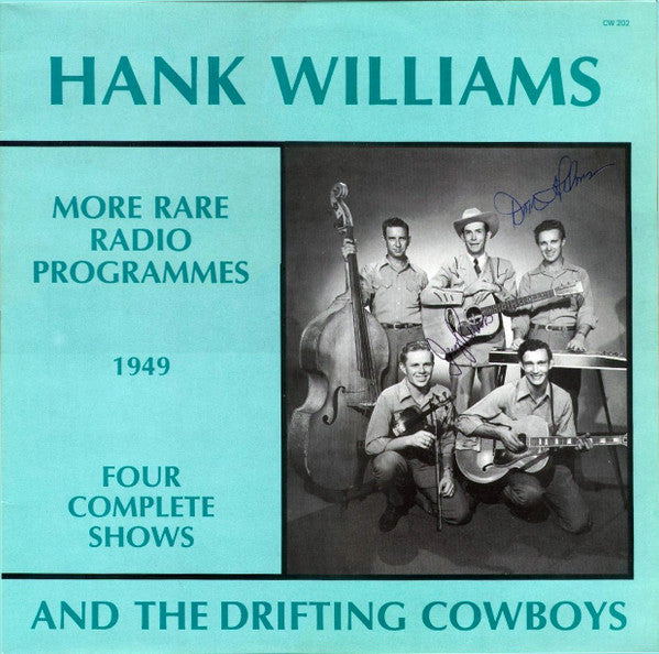 Hank Williams With His Drifting Cowboys : More Rare Radio Programmes (LP, Album, Mono)