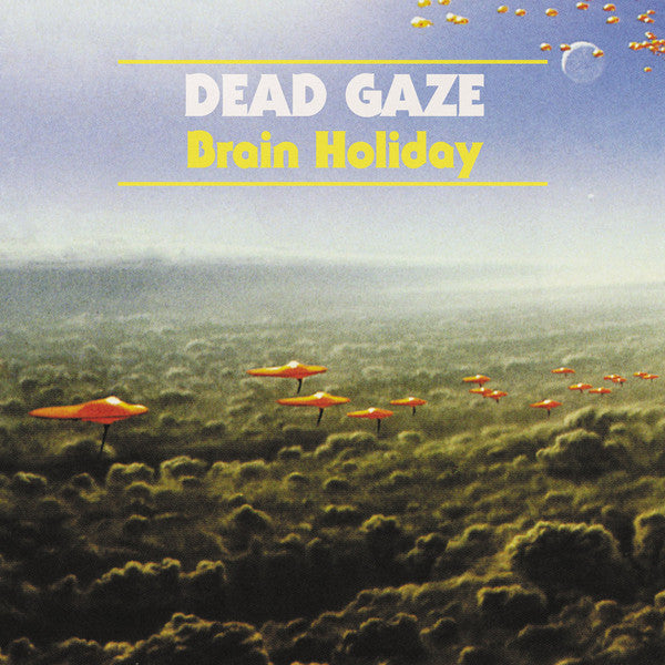 Dead Gaze : Brain Holiday (LP)