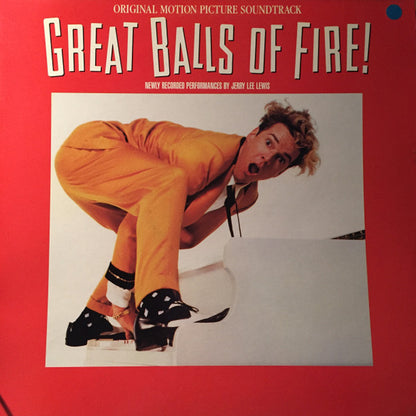 Various : Great Balls Of Fire! (Original Motion Picture Soundtrack) (LP, Album)