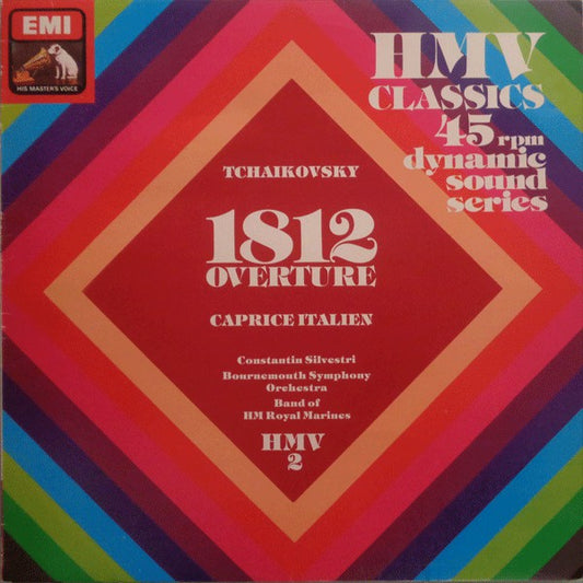 Pyotr Ilyich Tchaikovsky - Constantin Silvestri, Bournemouth Symphony Orchestra, The Band Of H.M. Royal Marines (Royal Marines School Of Music) : 1812 Overture / Caprice Italien (12")