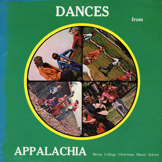 Berea College Christmas Dance School : Dances From Appalachia (LP, Album)