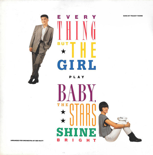 Everything But The Girl : Baby, The Stars Shine Bright (LP, Album, Glo)