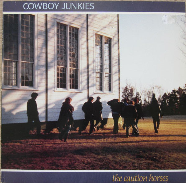 Cowboy Junkies : The Caution Horses (LP, Album)